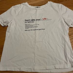 Zara Don’t Take Your Life Too Seriously Shirt Women’s Size Medium Like New